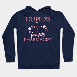 Cupid's Favorite Pharmacist Hoodie